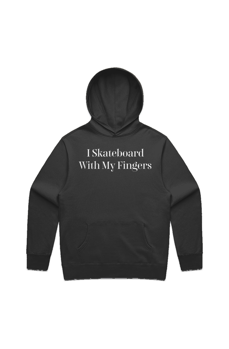 I Skateboard With My Fingers Relaxed Hoodie