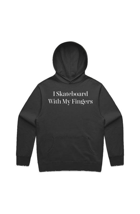 I Skateboard With My Fingers Relaxed Hoodie